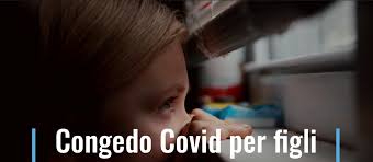 COVID-19: CONGEDI PARENTALI ESTESI FINO AL 31 MARZO 2022