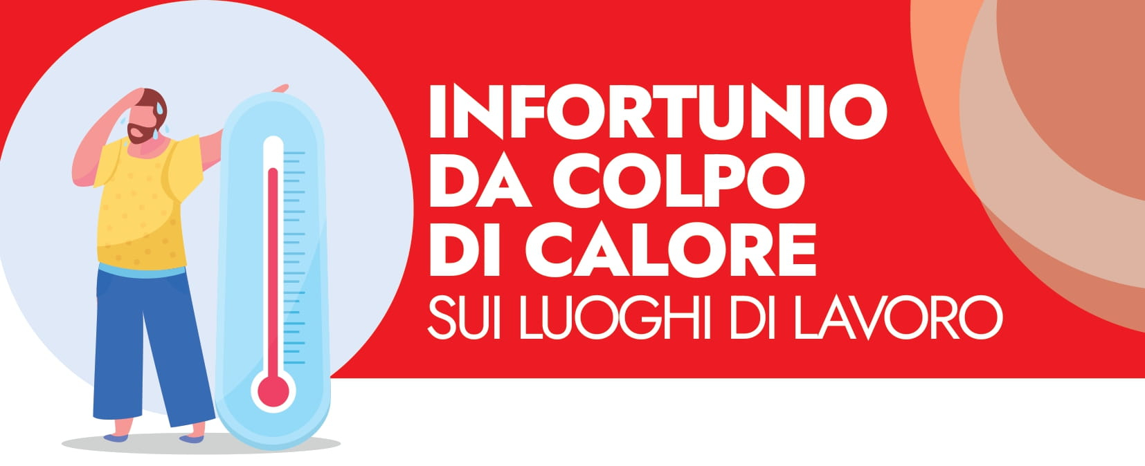 INFORTUNIO SUL LAVORO DA COLPO DI CALORE